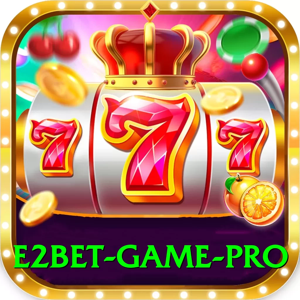 E2Bet Game King - Win Real PKR - 2