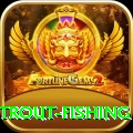 trout fishing Extreme - Win Real PKR